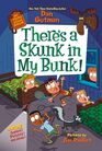 My Weird School Special Theres a Skunk in My Bunk