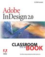 Adobe InDesign 2.0 Classroom in a Book