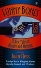 Funny Bones 15 New Tales of Murder and Mayhem