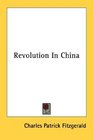 Revolution In China