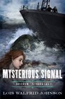 Mysterious Signal (Freedom Seekers)