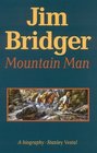 Jim Bridger Mountain Man