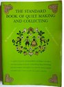 Standard Book of QuiltMaking and Collecting