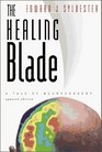 The Healing Blade A Tale of Neurosurgery