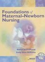 Foundations of MaternalNewborn Nursing  Text and EBook Package
