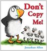 Don't Copy Me