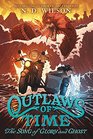 Outlaws of Time 2 The Song of Glory and Ghost