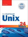 Unix in 24 Hours Sams Teach Yourself Covers OS X Linux and Solaris
