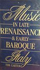 Music in Renaissance and Baroque Italy