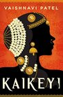 Kaikeyi A Novel