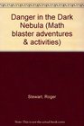 Math Blaster Adventures  Activities Danger in the Dark Nebula