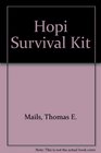 Hopi Survival Kit