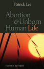 Abortion  Unborn Human Life