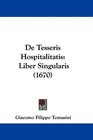De Tesseris Hospitalitatis Liber Singularis