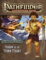 Pathfinder Adventure Path Giantslayer Part 6  Shadow of the Storm Tyrant