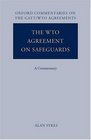 The WTO Agreement on Safeguards A Commentary