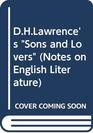 DHLAWRENCE'S SONS AND LOVERS