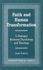 Faith and Human Transformation