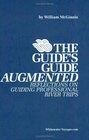 The Guide's Guide Augmented Reflections on Guiding Professional River Trips