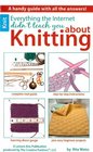 Everything the Internet Didn't Teach You About Knitting
