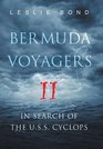 Bermuda Voyagers II: In Search of the U.S.S. Cyclops