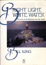 Bright Light White Water