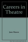 Careers in Theatre