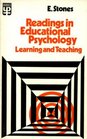 Readings in Educational Psychology Learning and Teaching