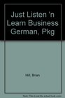 Just Listen 'N Learn Business German