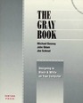 The Gray Book Designing in Black and White on Your Computer