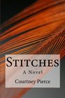 Stitches A Novel