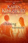 Chasing Sunsets (Angels Walking, Bk 2)