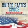 United States Civics  The US Constitution for Kids  1787  2016 with Amendments  4th Grade Social Studies