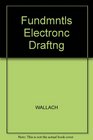 Fundamentals of Electronics Drafting