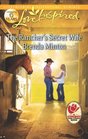 The Rancher's Secret Wife (Cooper Creek, Bk 4) (Love Inspired, No 724)