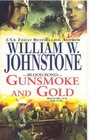 Gunsmoke and Gold (Blood Bond, Bk 4)