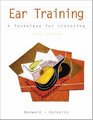 Ear Training A Technique for Listening w/ Audio CD