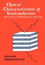 Optical Characterization of Semiconductors Infrared Raman and Photoluminescence Spectroscopy