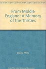 From Middle England A Memory of the Thirties