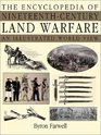 The Encyclopedia of NineteenthCentury Land Warfare An Illustrated World View