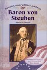 Baron Von Steuben: American General (Revolutionary War Leaders)