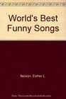 World's Best Funny Songs