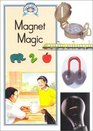 Magnet Magic