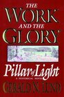 Pillar of Light (Work and the Glory, Vol 1)