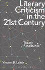 Literary Criticism in the 21st Century Theory Renaissance