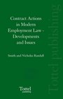 Contract Actions in Modern Employment Law Developments and Issues