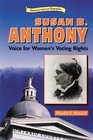 Susan B Anthony Voice for Women's Voting Rights