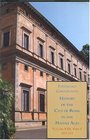 History of the City of Rome in the Middle Ages Vol 8 15031534