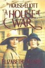 The House Of Eliot A House At War