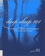 Deep Sleep 101